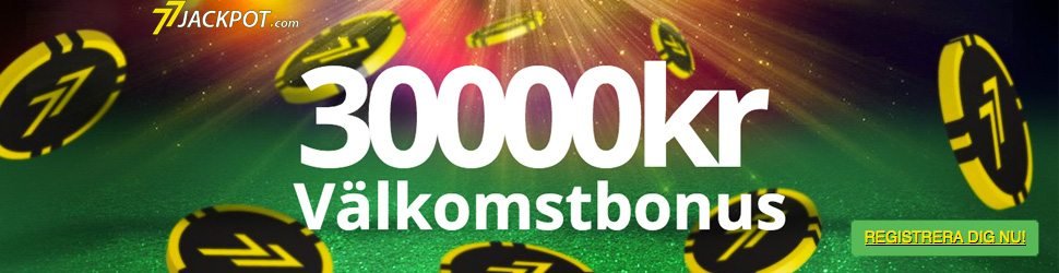 77Jackpot Casino 400% upp till 30 000 kronor i välkomstbonus