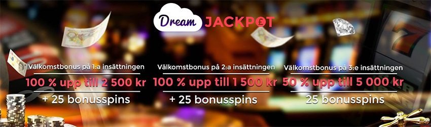 Dream Jackpot Casino välkomstbonus tre insättningar upp till 9 000 kr samt 75 frisnurr