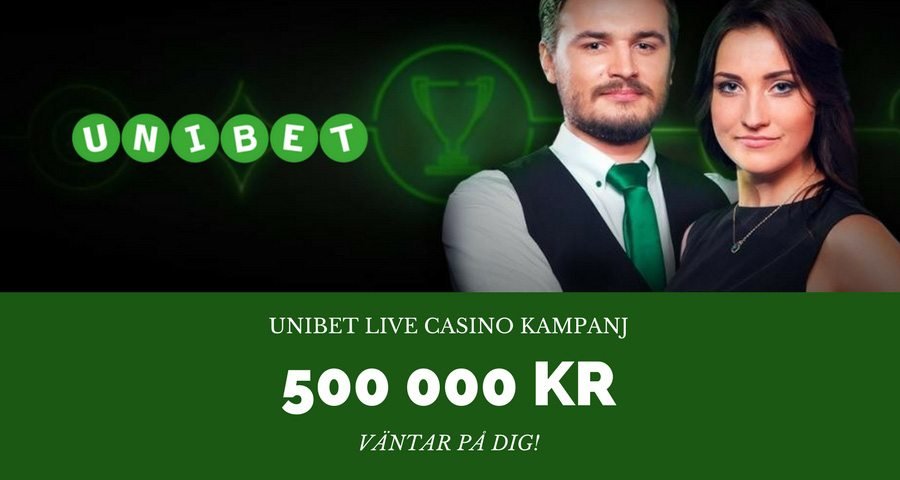 Unibet Live casino kampanj - vinn upp till 500 000 kr