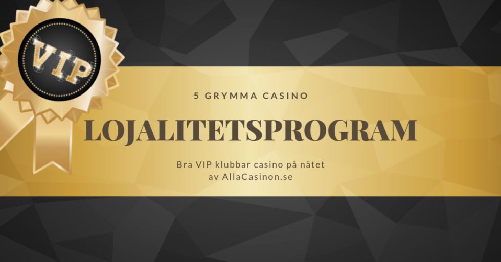 AllaCasinon förklarar lojalitetsprogram - det här innebär VIP klubbar casino