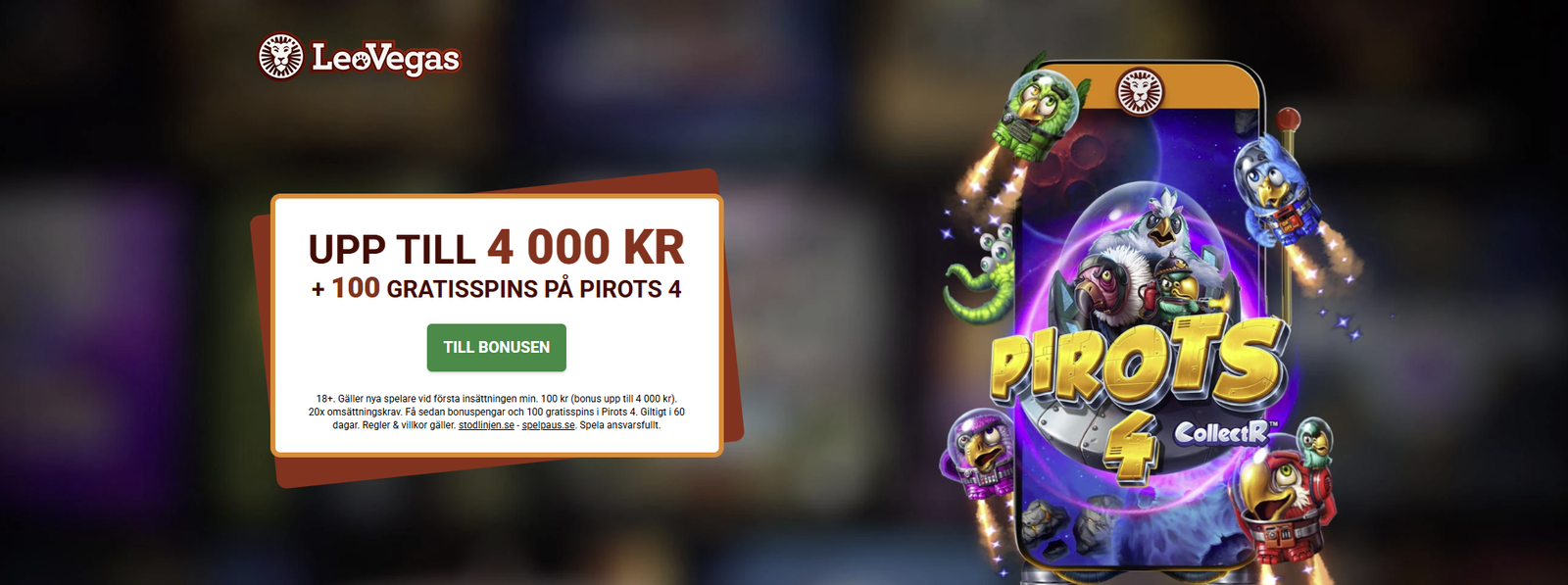Leovegas ny bonus - Leovegas casino bonus - få 100 % på upp till 4 000 kr + gratisspins Leovegas ny bonus - Leovegas casino bonus - få 100 % på upp till 4 000 kr + gratisspins