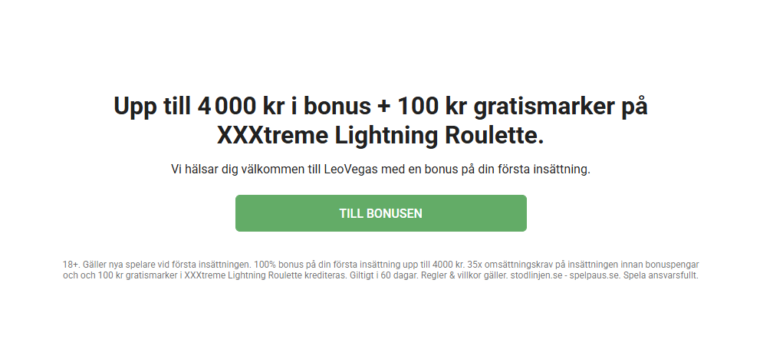 Leovegas live casino bonus - få 100 % bonus upp till 4 000 kronor och gratismarker i ny välkomstbonus!
